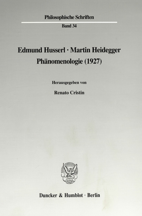 Edmund Husserl - Martin Heidegger: Phänomenologie (1927). - 