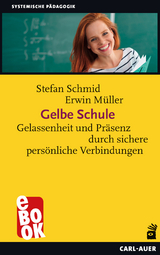 Gelbe Schule - Stefan Schmid, Erwin Müller