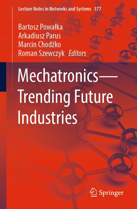 Mechatronics—Trending Future Industries - 