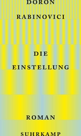 Die Einstellung - Doron Rabinovici