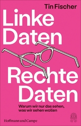 Linke Daten, Rechte Daten - Tin Fischer