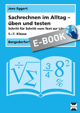 Sachrechnen im Alltag - üben und testen - Jens Eggert