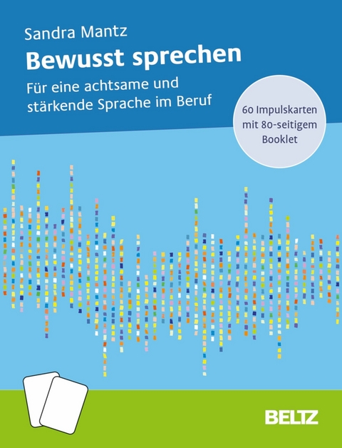 Bewusst sprechen -  Sandra Mantz