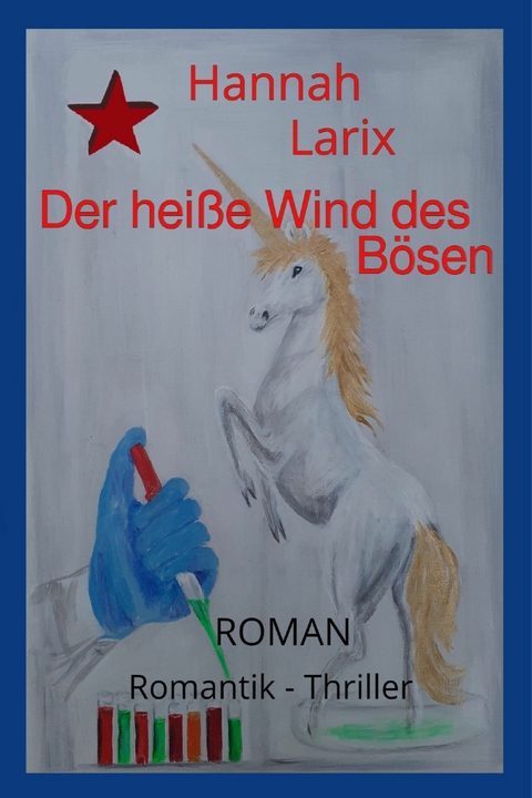 Der heiße Wind des Bösen - Hannah Larix