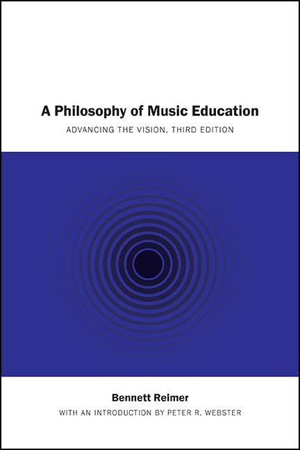 Philosophy of Music Education -  Bennett Reimer