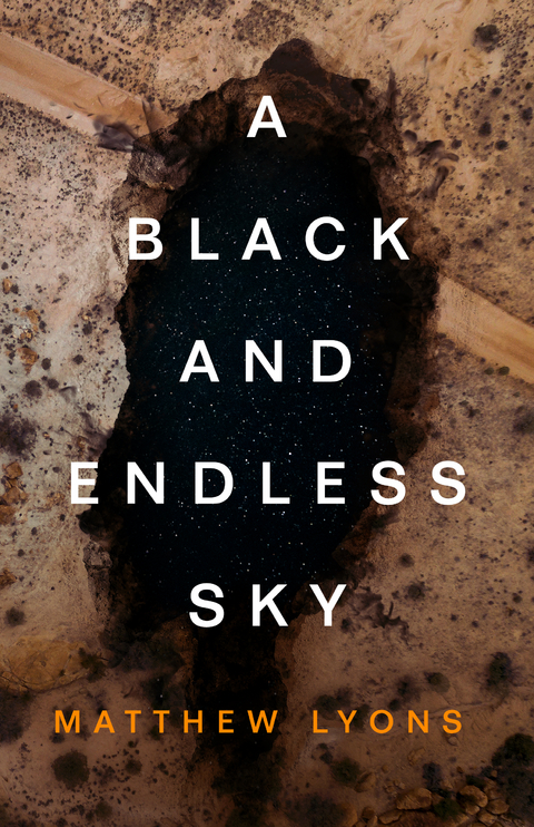 A Black and Endless Sky - Matthew Lyons