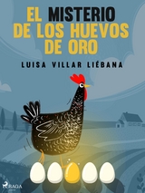 El misterio de los huevos de oro - Luisa Villar Liébana