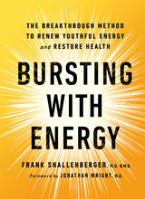 Bursting with Energy - Frank Shallenberger