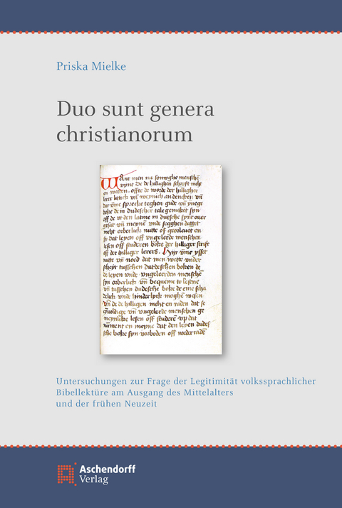 Duo sunt genera christianorum - Prisca Mielke