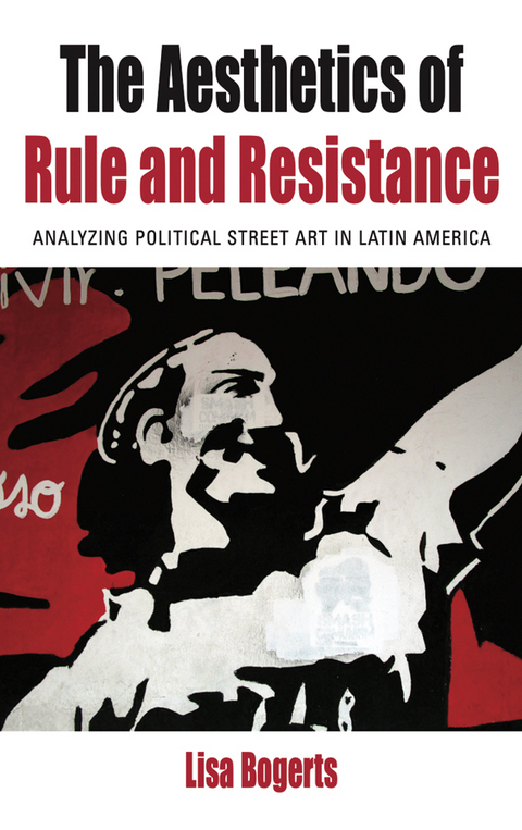 The Aesthetics of Rule and Resistance - Lisa Bogerts