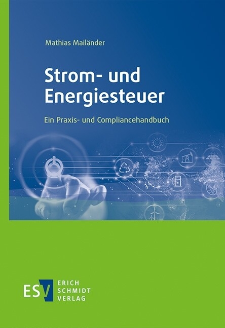 Strom- und Energiesteuer -  Mathias Mailänder