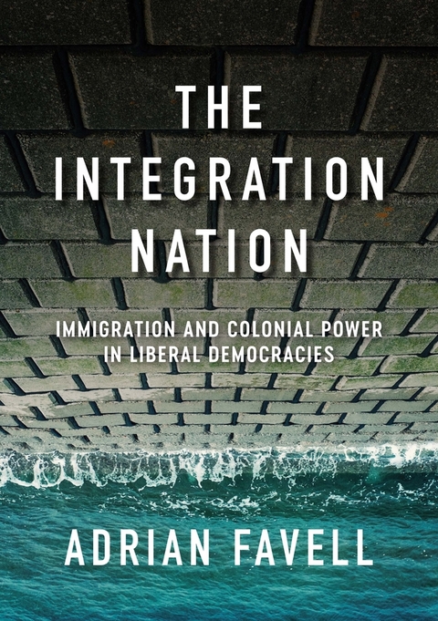 The Integration Nation - Adrian Favell