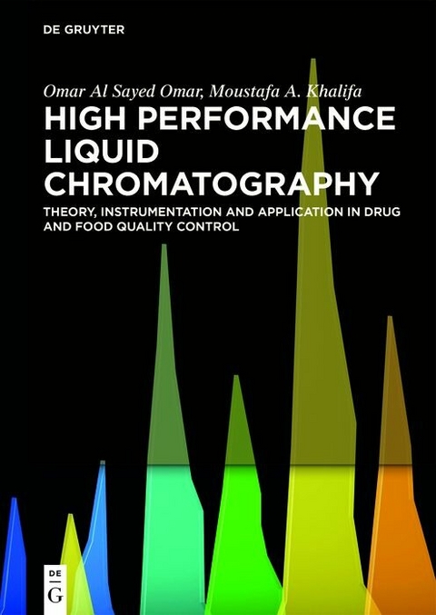 High Performance Liquid Chromatography - Omar Al Sayed Omar, Moustafa A. Khalifa