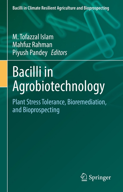 Bacilli in Agrobiotechnology - 