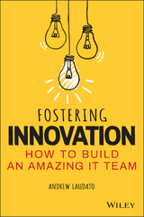 Fostering Innovation - Andrew Laudato