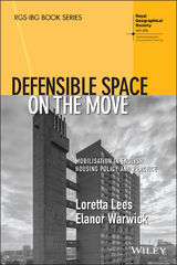 Defensible Space on the Move - Loretta Lees, Elanor Warwick