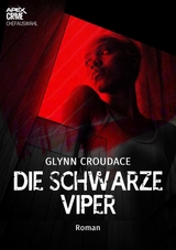 DIE SCHWARZE VIPER - Glynn Croudace