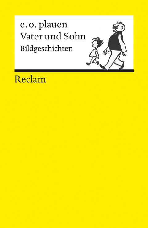 Vater und Sohn. Bildgeschichten -  e.o. plauen