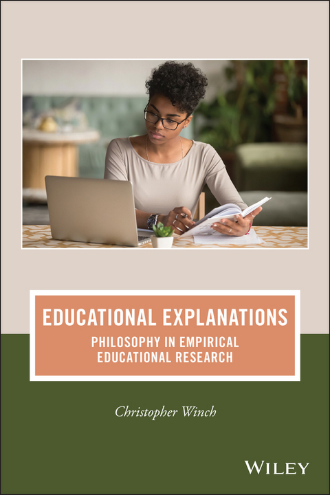 Educational Explanations -  Christopher Winch