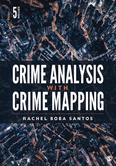 Crime Analysis with Crime Mapping - USA) Santos Rachel Boba (Radford University