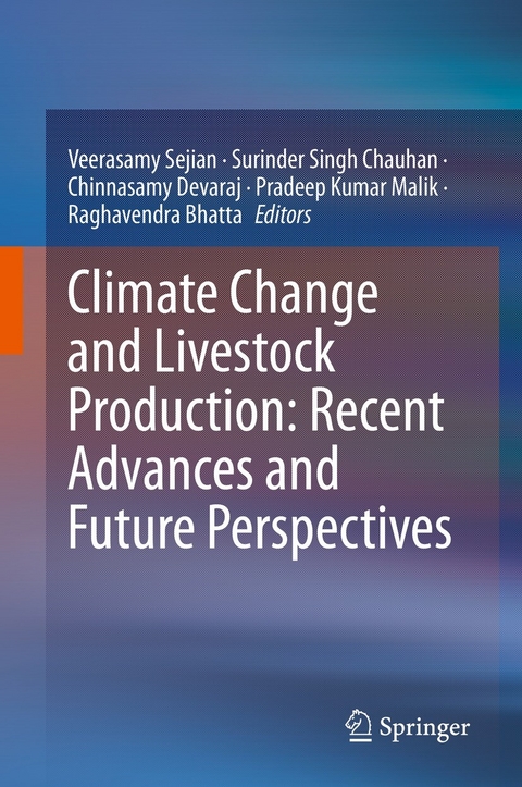 Climate Change and Livestock Production: Recent Advances and Future Perspectives - 