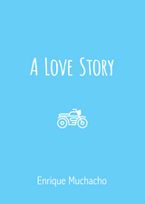 Love Story -  Enrique Muchacho