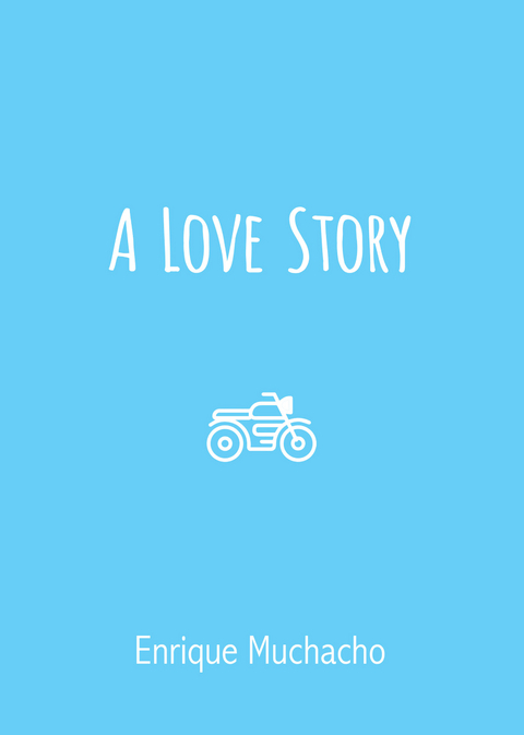 Love Story -  Enrique Muchacho