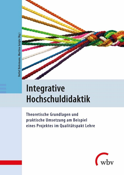 Integrative Hochschuldidaktik - 