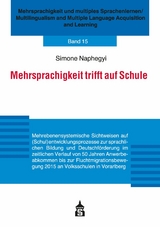 Mehrsprachigkeit trifft auf Schule - Simone Naphegyi