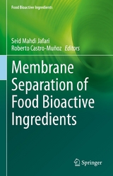 Membrane Separation of Food Bioactive Ingredients - 