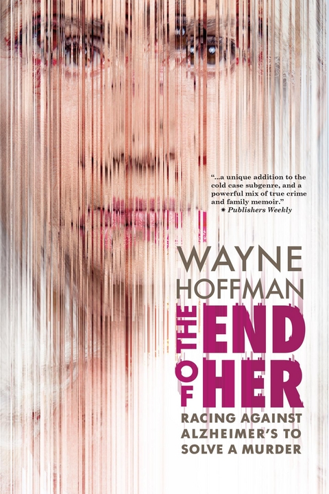 End of Her -  Wayne Hoffman