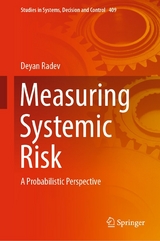 Measuring Systemic Risk - Deyan Radev