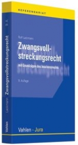 Zwangsvollstreckungsrecht - Rolf Lackmann