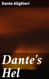 Dante's Hel - Dante Alighieri