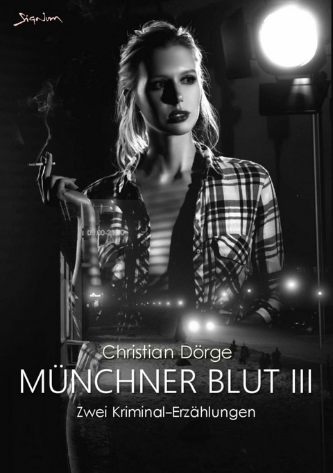 MÜNCHNER BLUT III - Christian Dörge