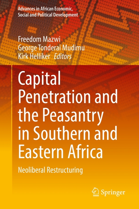 Capital Penetration and the Peasantry in Southern and Eastern Africa - 