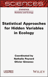 Statistical Approaches for Hidden Variables in Ecology - Nathalie Peyrard, Olivier Gimenez