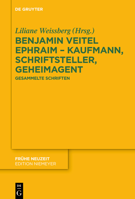 Benjamin Veitel Ephraim - Kaufmann, Schriftsteller, Geheimagent - 