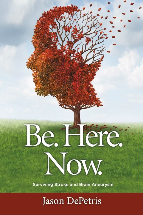 Be. Here. Now. -  Jason DePetris