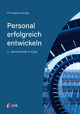 Personal erfolgreich entwickeln - Christiana Nicolai