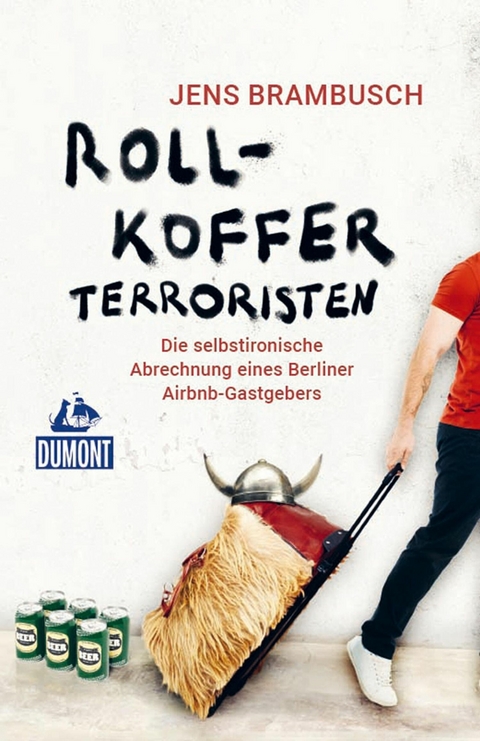 Rollkofferterroristen - Jens Brambusch