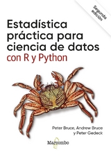 Estadística práctica para ciencia de datos con R y Python - Peter Bruce, Andrew Bruce, Peter Gedeck