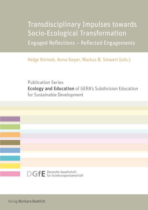 Transdisciplinary Impulses towards Socio-Ecological Transformation - 