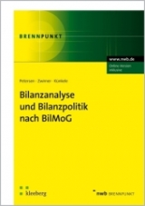 Bilanzanalyse und Bilanzpolitik nach BilMoG - Karl Petersen, Christian Zwirner, Kai Peter Künkele