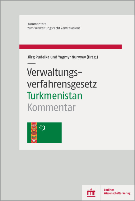 Verwaltungsverfahrensgesetz Turkmenistan - 