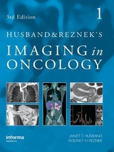 Husband and Reznek's Imaging in Oncology, Third Edition - Husband, Janet; Reznek, Rodney H.