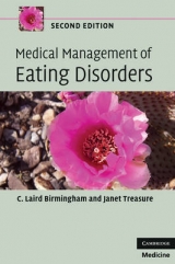 Medical Management of Eating Disorders - Birmingham, C. Laird; Treasure, Janet