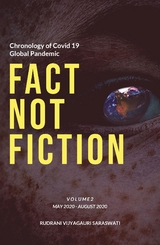 Covid-19 - Fact Not Fiction Volume II -  Rudrani Vijyagauri Saraswati