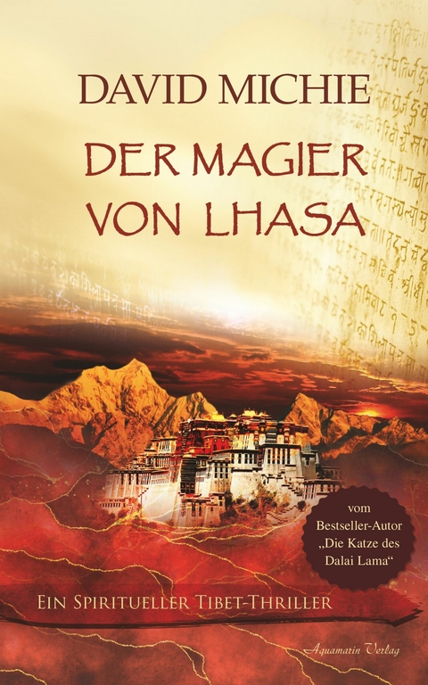 Der Magier von Lhasa: Ein spiritueller Tibet-Thriller -  David Michie