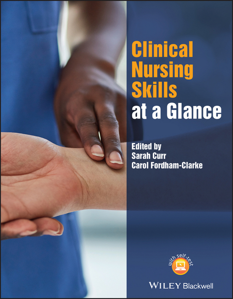 Clinical Nursing Skills at a Glance - 